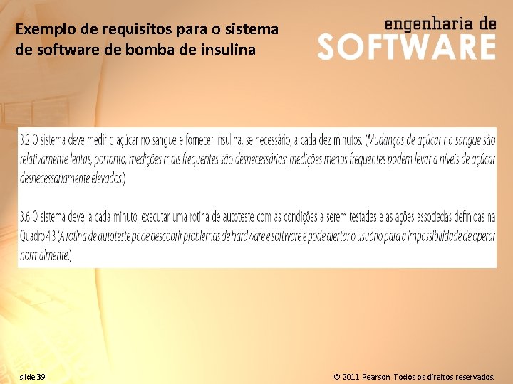 Exemplo de requisitos para o sistema de software de bomba de insulina slide 39