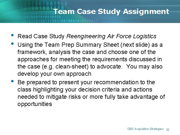 Team Case Study Assignment • • • Read Case Study Reengineering Air Force Logistics Team Case Study Assignment • • • Read Case Study Reengineering Air Force Logistics