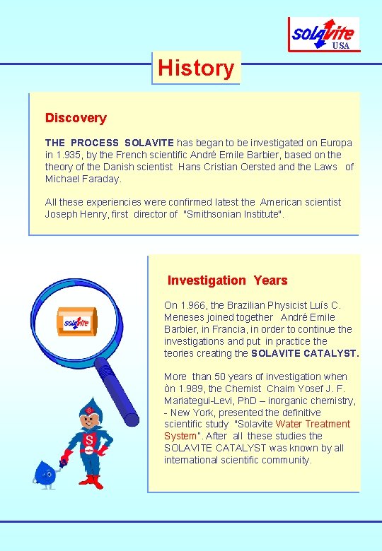 USA History Discovery THE PROCESS SOLAVITE has began to be investigated on Europa in USA History Discovery THE PROCESS SOLAVITE has began to be investigated on Europa in