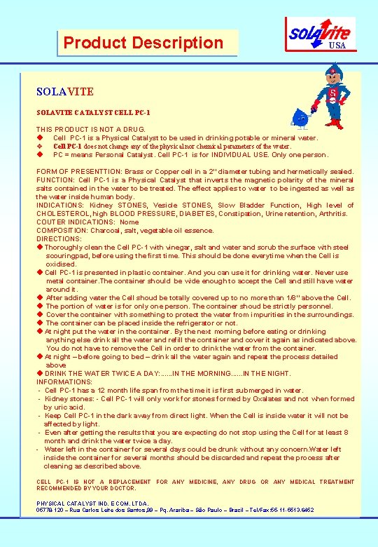 Product Description USA SOLAVITE CATALYST CELL PC-1 THIS PRODUCT IS NOT A DRUG. v Product Description USA SOLAVITE CATALYST CELL PC-1 THIS PRODUCT IS NOT A DRUG. v