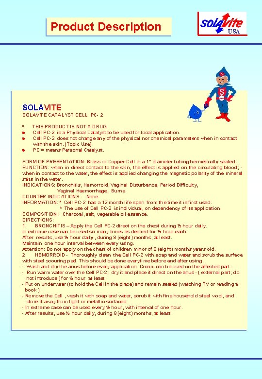 Product Description USA SOLAVITE CATALYST CELL PC- 2 * THIS PRODUCT IS NOT A Product Description USA SOLAVITE CATALYST CELL PC- 2 * THIS PRODUCT IS NOT A