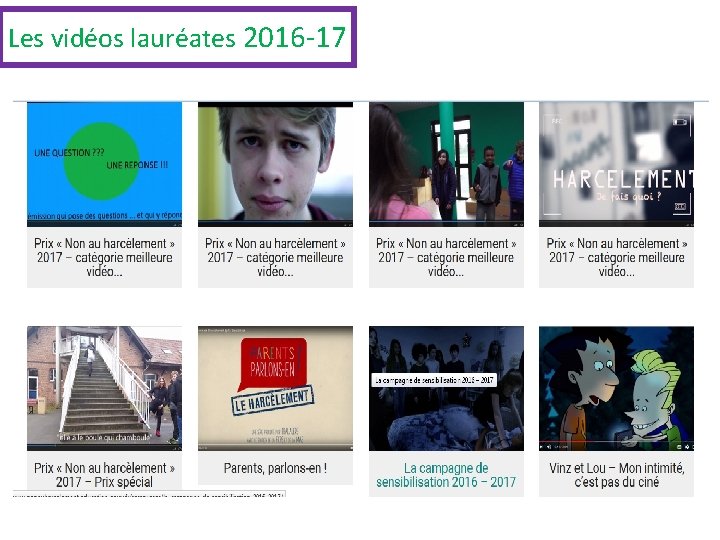 Les vidéos lauréates 2016 -17 