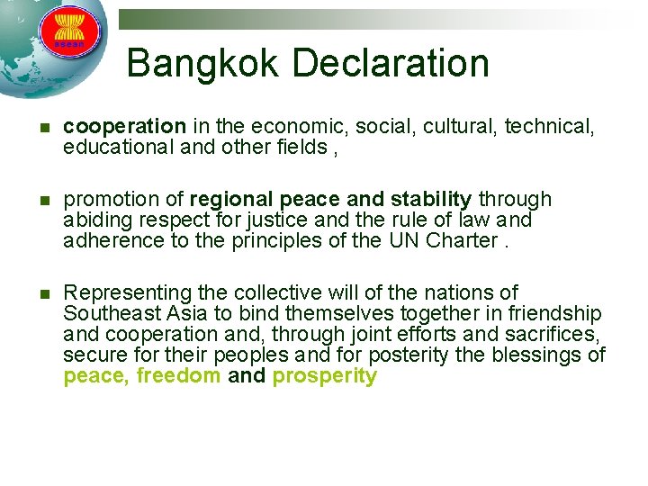 Bangkok Declaration n cooperation in the economic, social, cultural, technical, educational and other fields