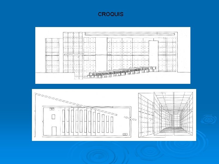 CROQUIS 