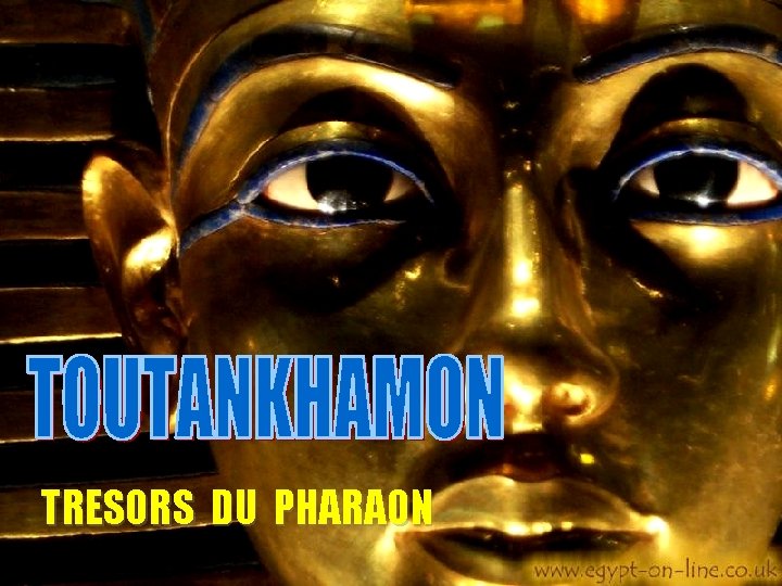 TRESORS DU PHARAON 