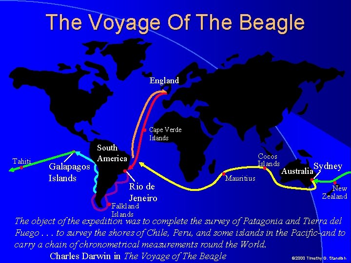 The Voyage Of The Beagle England Cape Verde Islands Tahiti Galapagos Islands South America The Voyage Of The Beagle England Cape Verde Islands Tahiti Galapagos Islands South America