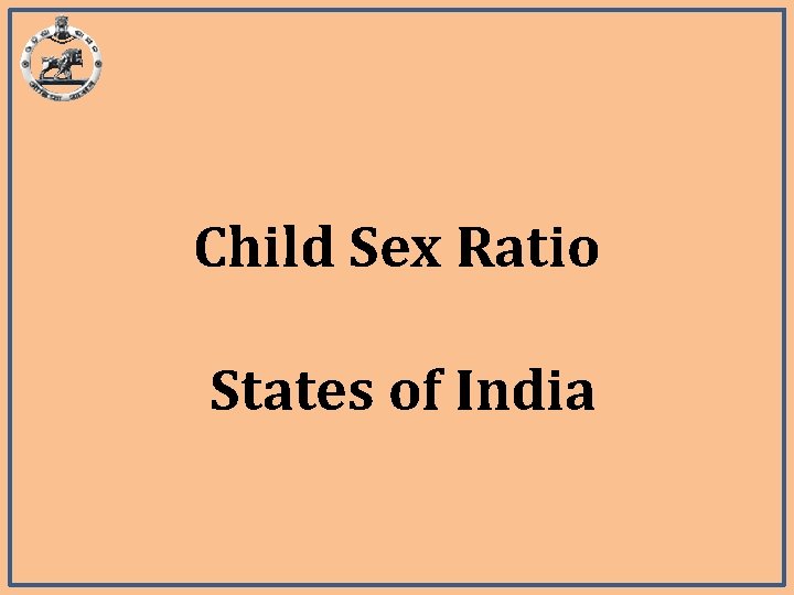 Child Sex Ratio States of India 