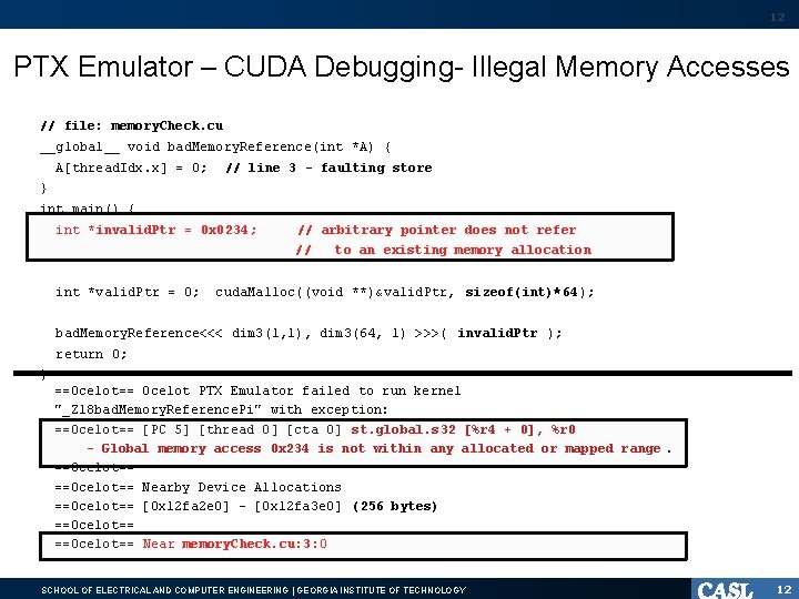 12 PTX Emulator – CUDA Debugging- Illegal Memory Accesses // file: memory. Check. cu