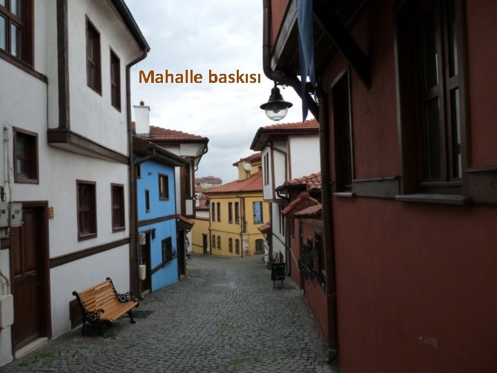 Mahalle baskısı 