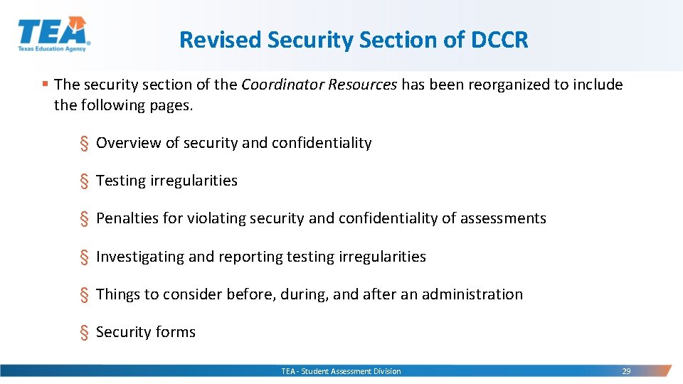 Revised Security Section of DCCR § The security section of the Coordinator Resources has Revised Security Section of DCCR § The security section of the Coordinator Resources has