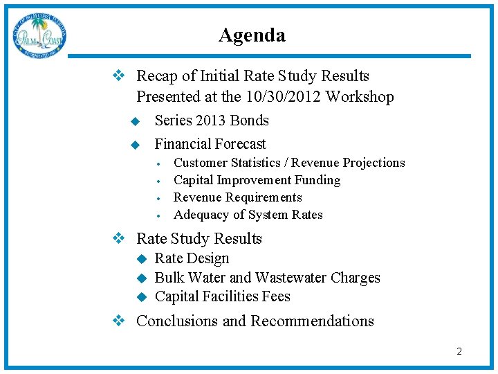 Agenda v Recap of Initial Rate Study Results Presented at the 10/30/2012 Workshop u