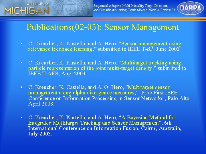 Sequential Adaptive Multi-Modality Target Detection and Classification using Physics-Based Models: Review 03 Publications(02 -03):