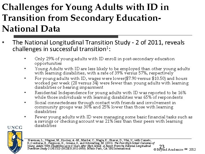 Challenges for Young Adults with ID in Transition from Secondary Education. National Data • Challenges for Young Adults with ID in Transition from Secondary Education. National Data •