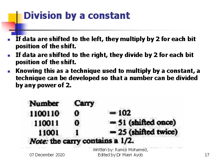 Division by a constant n n n If data are shifted to the left,