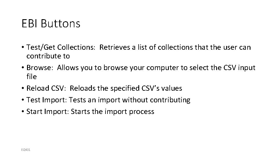 EBI Buttons • Test/Get Collections: Retrieves a list of collections that the user can