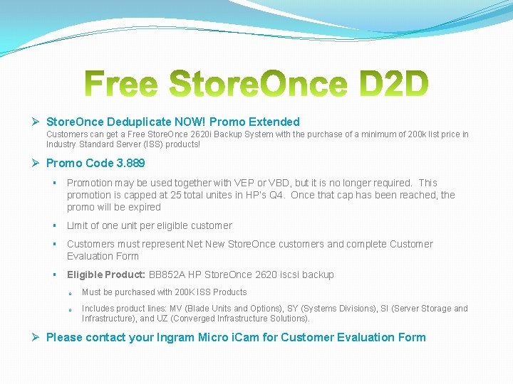 Ø Store. Once Deduplicate NOW! Promo Extended Customers can get a Free Store. Once Ø Store. Once Deduplicate NOW! Promo Extended Customers can get a Free Store. Once