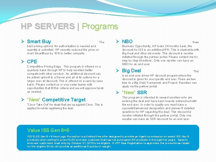 HP SERVERS | Programs Ø Smart Buy The best pricing upfront. No authorization is HP SERVERS | Programs Ø Smart Buy The best pricing upfront. No authorization is