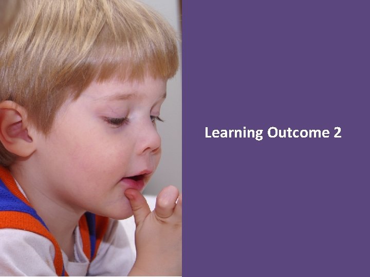 Learning Outcome 2 