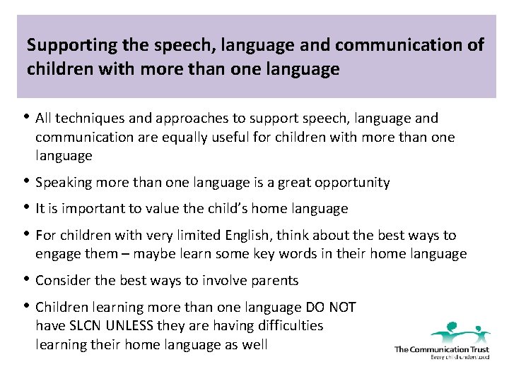 Supporting the speech, language and communication of children with more than one language •