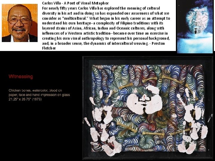 Carlos Villa - A Poet of Visual Metaphor For nearly fifty years Carlos Villa Carlos Villa - A Poet of Visual Metaphor For nearly fifty years Carlos Villa