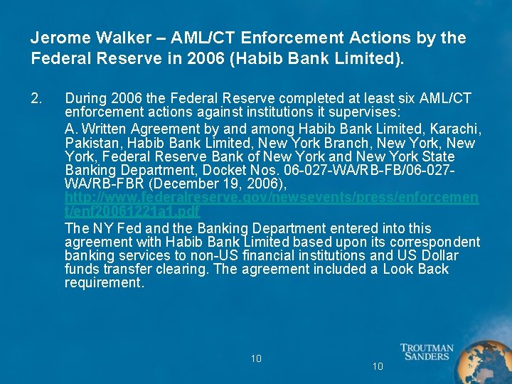 Jerome Walker – AML/CT Enforcement Actions by the Federal Reserve in 2006 (Habib Bank
