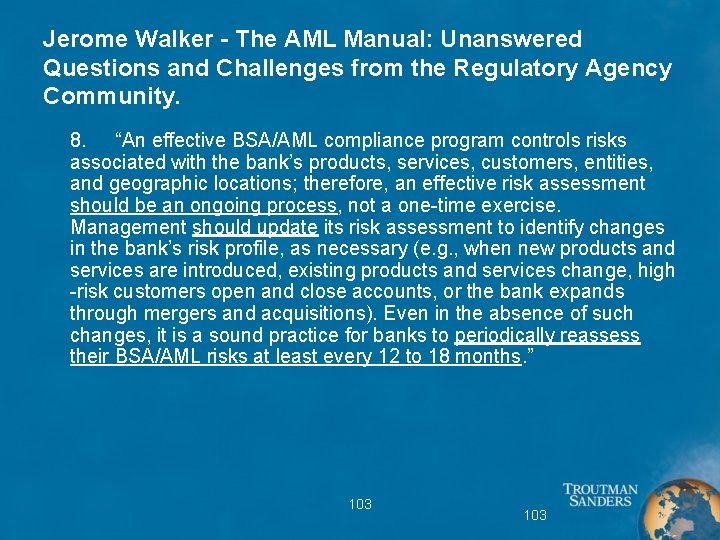 Jerome Walker - The AML Manual: Unanswered Questions and Challenges from the Regulatory Agency