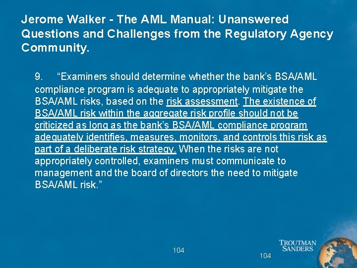 Jerome Walker - The AML Manual: Unanswered Questions and Challenges from the Regulatory Agency