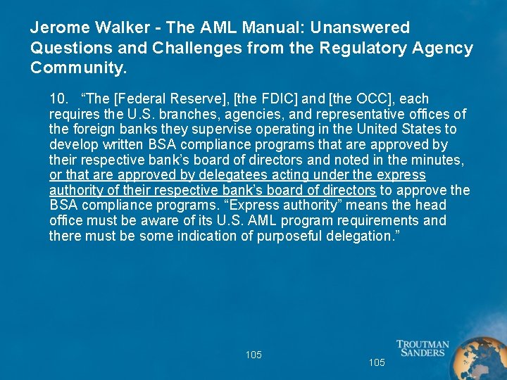 Jerome Walker - The AML Manual: Unanswered Questions and Challenges from the Regulatory Agency