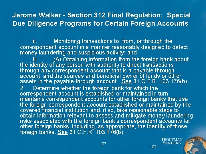 Jerome Walker - Section 312 Final Regulation: Special Due Diligence Programs for Certain Foreign