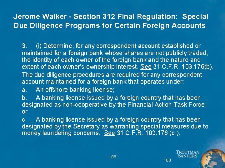 Jerome Walker - Section 312 Final Regulation: Special Due Diligence Programs for Certain Foreign