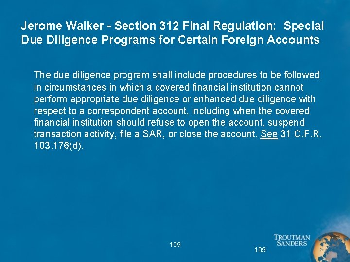 Jerome Walker - Section 312 Final Regulation: Special Due Diligence Programs for Certain Foreign