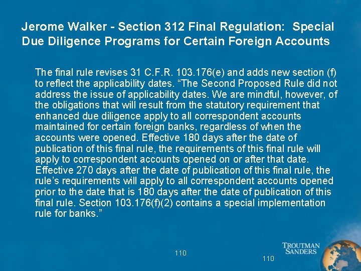 Jerome Walker - Section 312 Final Regulation: Special Due Diligence Programs for Certain Foreign