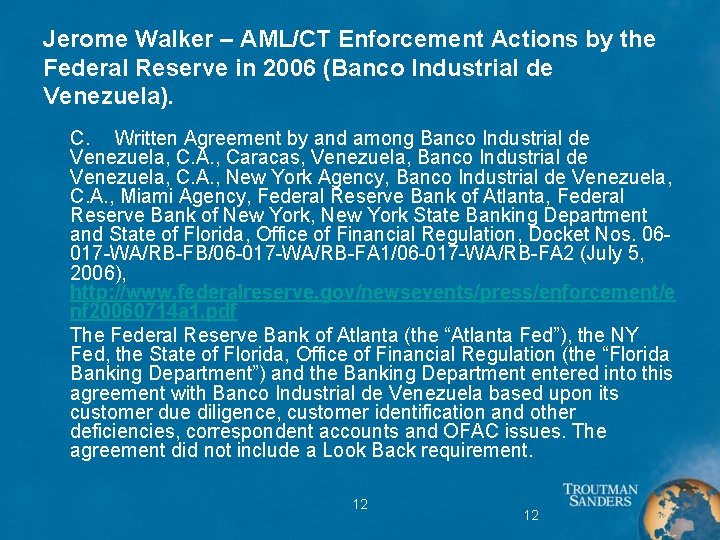 Jerome Walker – AML/CT Enforcement Actions by the Federal Reserve in 2006 (Banco Industrial