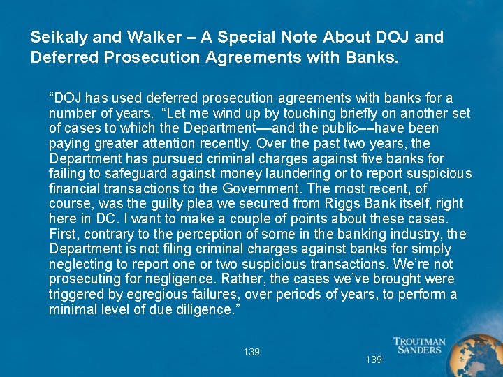 Seikaly and Walker – A Special Note About DOJ and Deferred Prosecution Agreements with