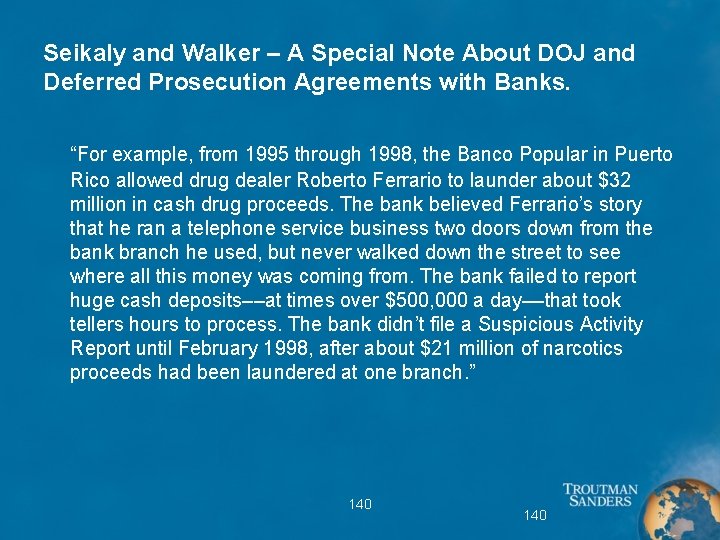 Seikaly and Walker – A Special Note About DOJ and Deferred Prosecution Agreements with