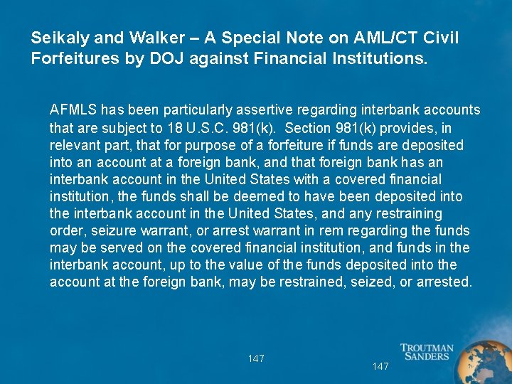 Seikaly and Walker – A Special Note on AML/CT Civil Forfeitures by DOJ against