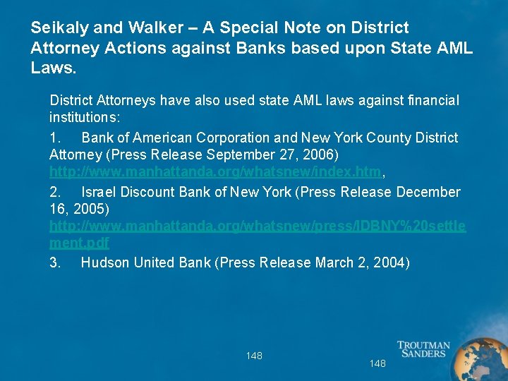 Seikaly and Walker – A Special Note on District Attorney Actions against Banks based