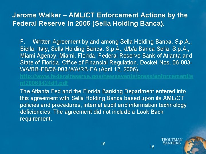 Jerome Walker – AML/CT Enforcement Actions by the Federal Reserve in 2006 (Sella Holding