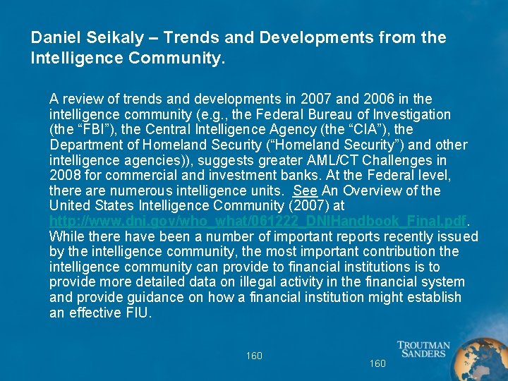 Daniel Seikaly – Trends and Developments from the Intelligence Community. A review of trends