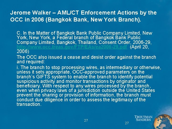 Jerome Walker – AML/CT Enforcement Actions by the OCC in 2006 (Bangkok Bank, New