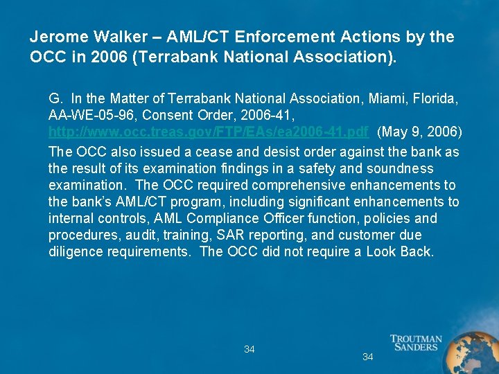 Jerome Walker – AML/CT Enforcement Actions by the OCC in 2006 (Terrabank National Association).
