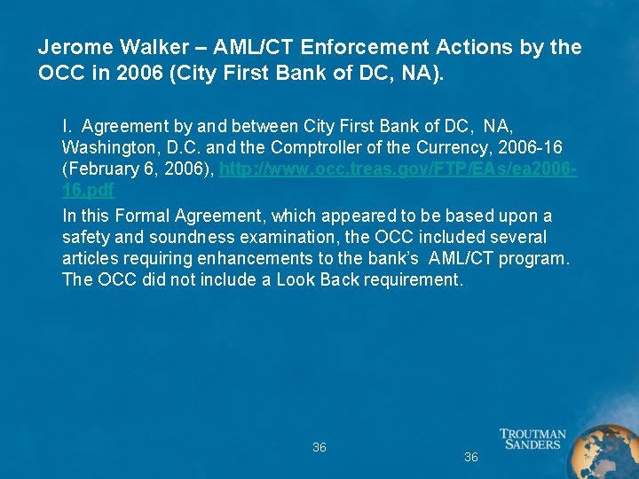 Jerome Walker – AML/CT Enforcement Actions by the OCC in 2006 (City First Bank