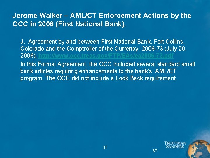 Jerome Walker – AML/CT Enforcement Actions by the OCC in 2006 (First National Bank).