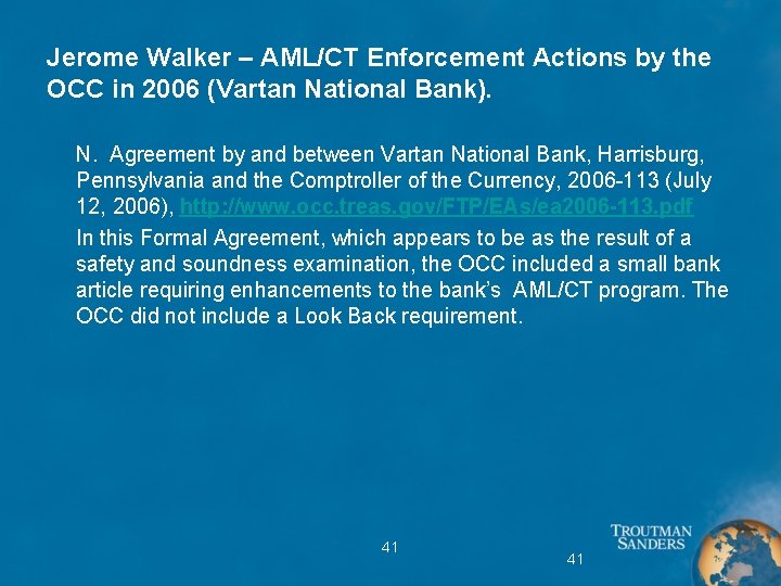 Jerome Walker – AML/CT Enforcement Actions by the OCC in 2006 (Vartan National Bank).