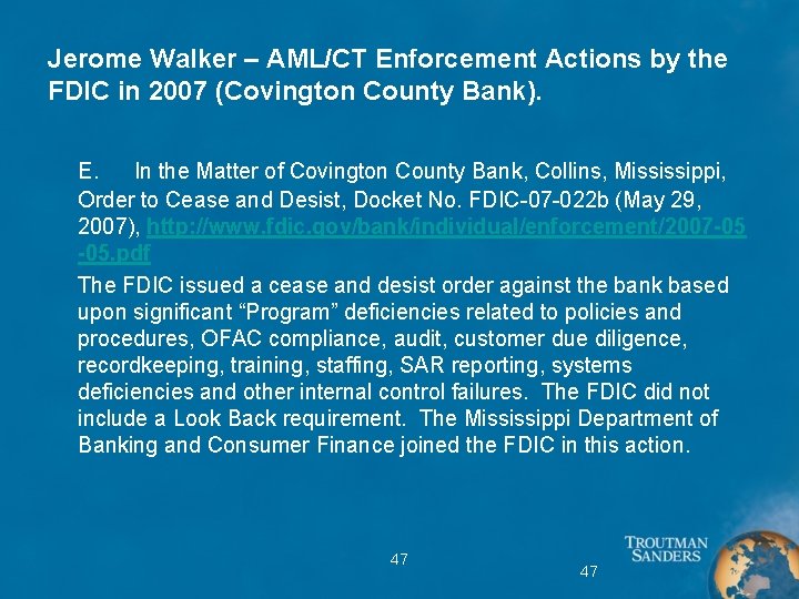 Jerome Walker – AML/CT Enforcement Actions by the FDIC in 2007 (Covington County Bank).