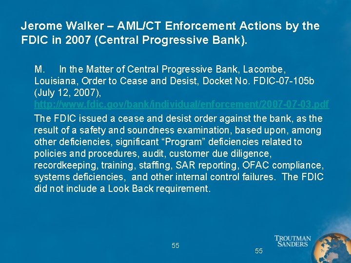 Jerome Walker – AML/CT Enforcement Actions by the FDIC in 2007 (Central Progressive Bank).