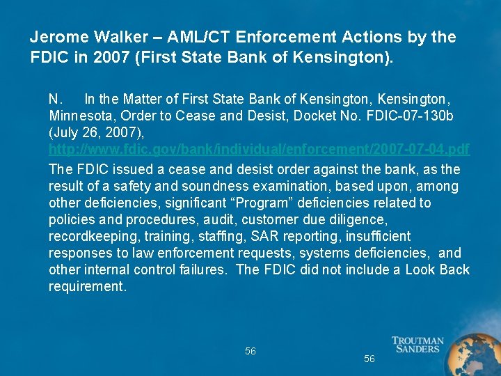 Jerome Walker – AML/CT Enforcement Actions by the FDIC in 2007 (First State Bank