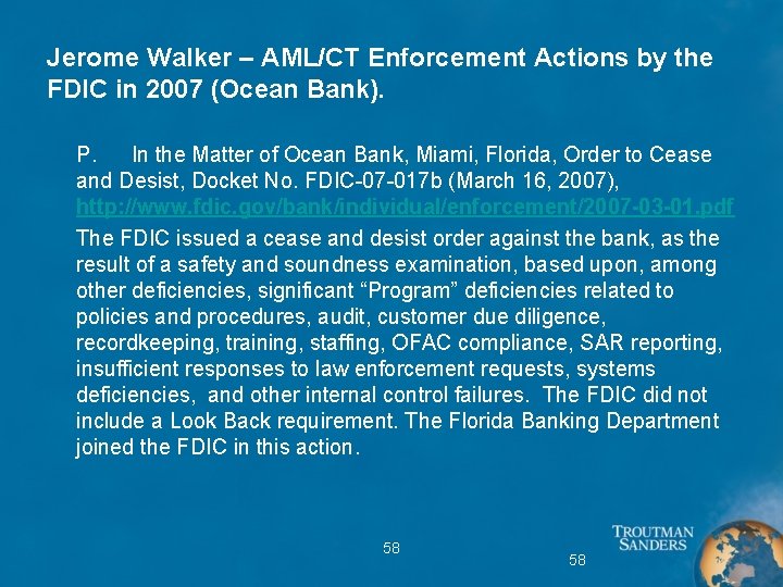 Jerome Walker – AML/CT Enforcement Actions by the FDIC in 2007 (Ocean Bank). P.