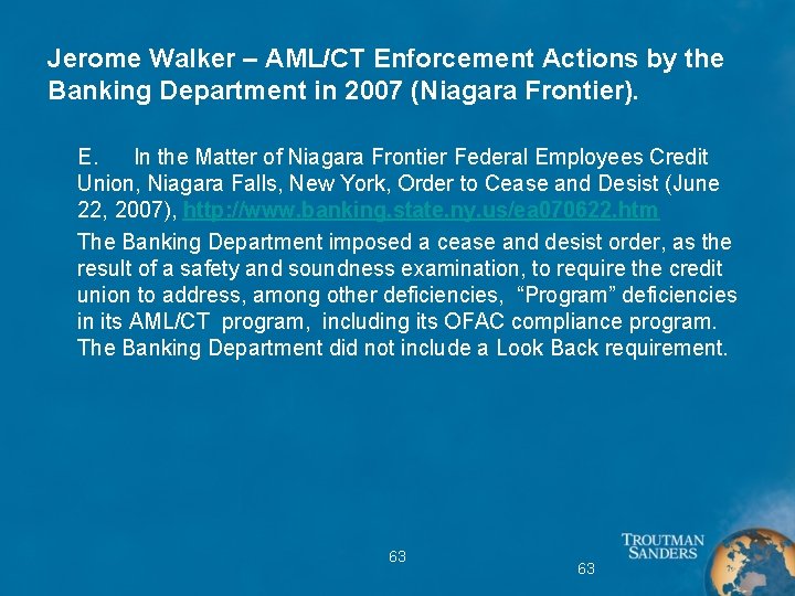 Jerome Walker – AML/CT Enforcement Actions by the Banking Department in 2007 (Niagara Frontier).