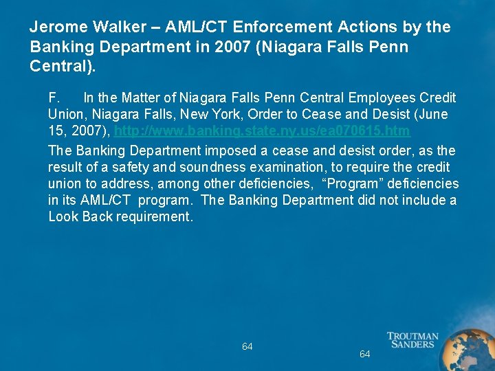 Jerome Walker – AML/CT Enforcement Actions by the Banking Department in 2007 (Niagara Falls